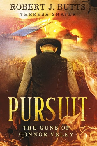 Pursuit The Guns of Connor Veley