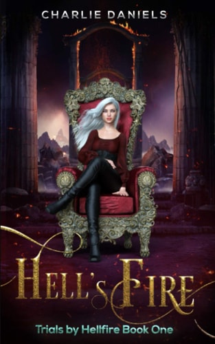 Hell's Fire A Paranormal Academy Romance