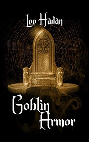 Goblin Armor Book Two of The Wings of Oberon