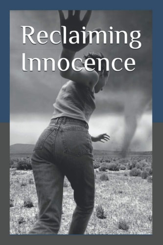 Reclaiming Innocence