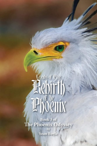 Rebirth of the Phoenix Book 3 of the Phoenix Odyssey