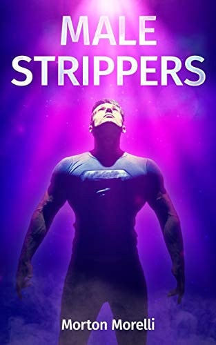 Male Strippers Full Version