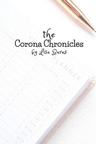The Corona Chronicles