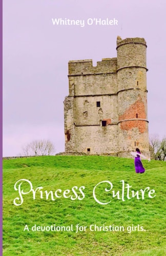 Princess Culture Living by Example