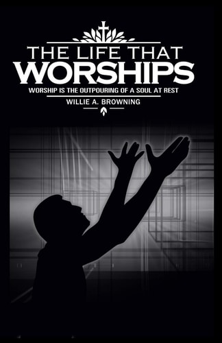 The Life That Worships Worship Is The Outpouring Of A Soul At Rest