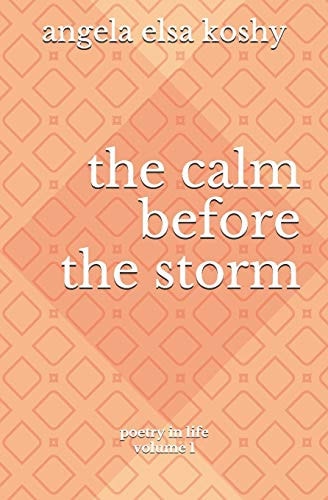 The Calm Before the Storm