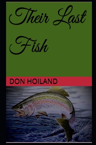Their Last Fish