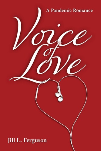Voice of Love A Pandemic Romance