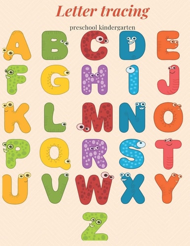 Letter Tracing Preschool Kindergarten Preschool Practice Handwriting Workbook Reading And Writing, Age 3-5.
