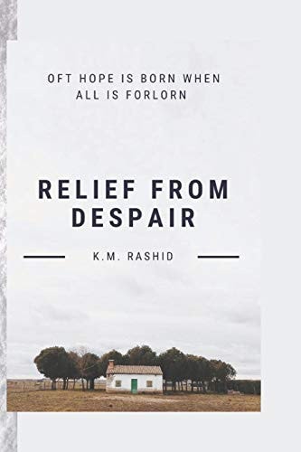 Relief From Despair Attract The Positive