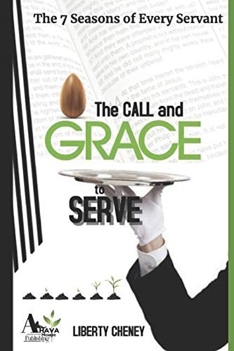 The Call and the Grace to Serve The 7 Seasons of Every Servant