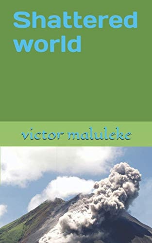 Shattered World