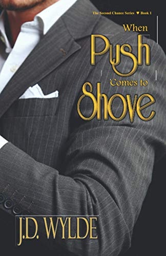 When Push Comes to Shove