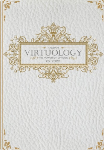 Virtuology Harness the Power of Virtues
