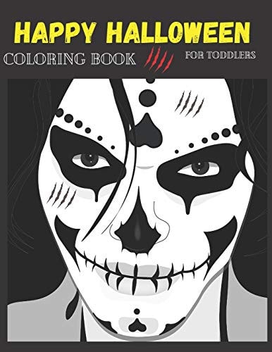 Happy Halloween Coloring Book for Toddlers Halloween Coloring Books for Kids - Halloween Designs Including Witches, Ghosts, Pumpkins, Haunted Houses, and More - ... 2-4, 4-8 (halloween Kids, Halloween Tree)