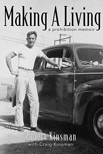 Making A Living A Prohibition Memoir