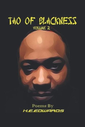 Tao of Blackness Volume Two