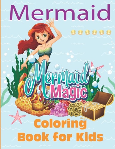 Mermaid Coloring Book for Kids- Orange Cover Mermaids!: A Coloring and Activity Book for Kids: 50 Pages