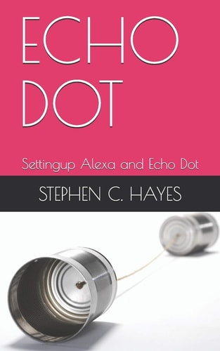 Echo Dot Settingup Alexa and Echo Dot