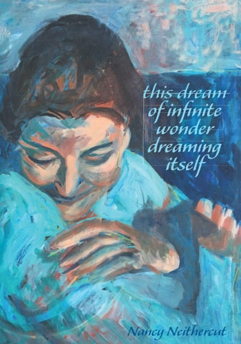 This Dream Of Infinite Wonder Dreaming Itself