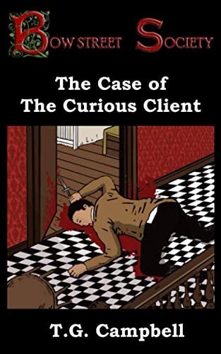 The Case of The Curious Client (Bow Street Society)