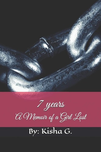 7 Years A Memoir of a Girl Lost