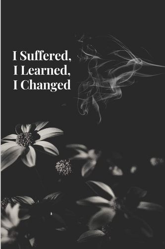 I Suffered, I Learned, I Changed Women Like Me