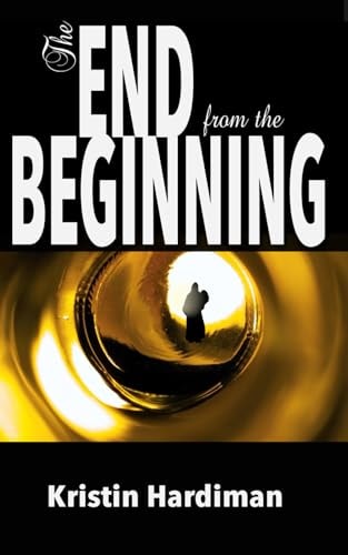 The End from the Beginning