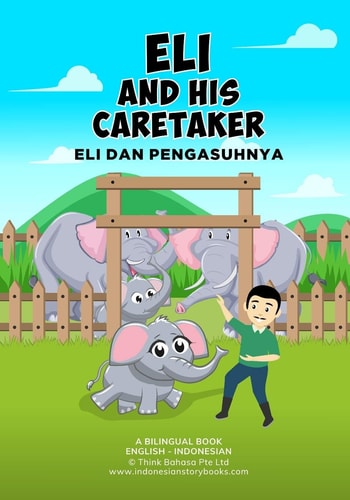 Eli Dan Pengasuhnya Eli and His Caretaker
