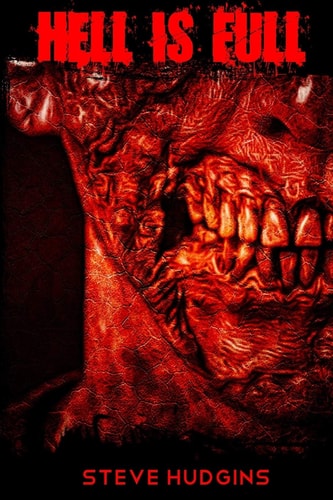 Hell Is Full