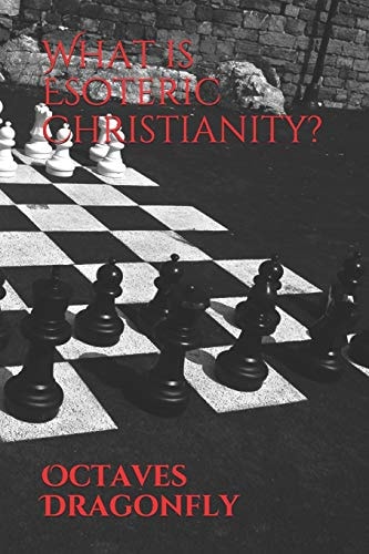 What is Esoteric Christianity?