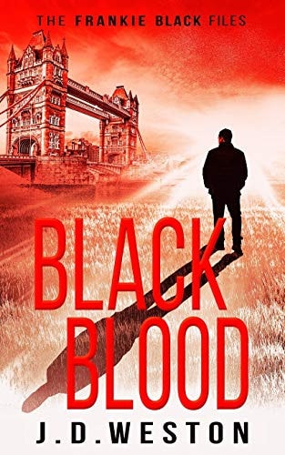 Black Blood A Frankie Black Action Thriller