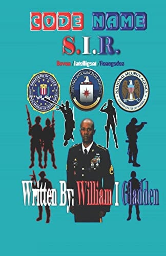 Code Name S.I.R. Seven /Intelligent /Renegades