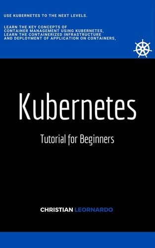 Kubernetes Tutorial for Beginners