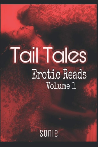 Tail Tales Erotic Reads Volume 1