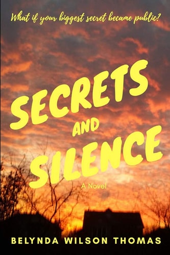 Secrets and Silence What If Your Biggest Secret Became Public?
