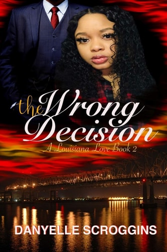 The Wrong Decision