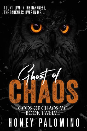 Ghost of Chaos Gods of Chaos MC (Book Twelve)