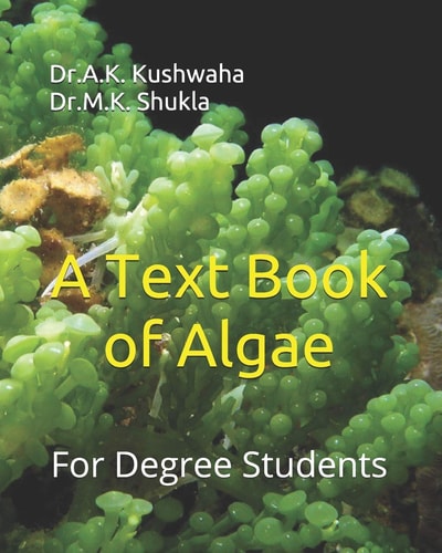 A Text Book of Algae For Degree Students