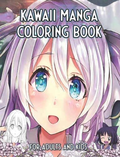 Kawaii Manga Coloring Book For Adults And Kids Cute Anime Girl Portraits To Color and Relax