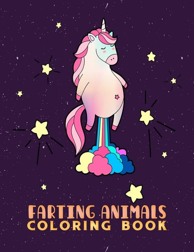 Farting Animals Coloring Book The Farting Animals Coloring Book, An Adult, Kids Coloring Book for Animal Lovers for Stress Relief & Relaxation