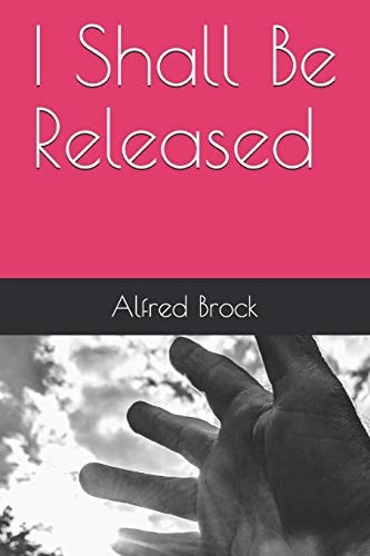 I Shall Be Released