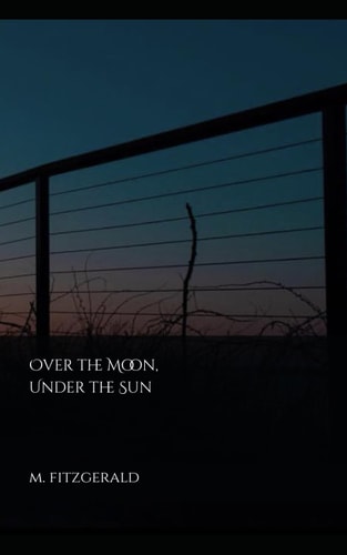 Over the Moon, Under the Sun