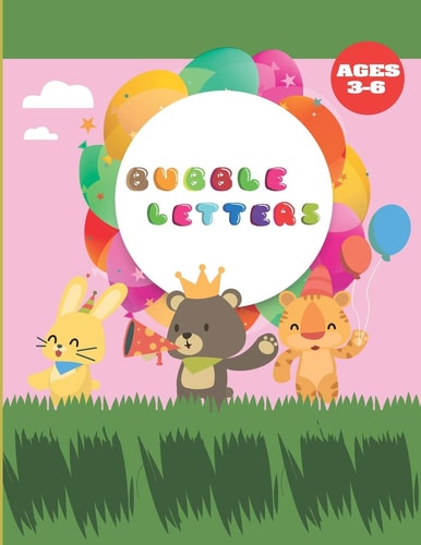 Bubble Letters Fun with Bubble Letters, High-quality Alphabet Coloring Book For Kids Aged 3-6 (Kids Coloring Activity Books), Size: 8,5 X 11inches, 105 Pages