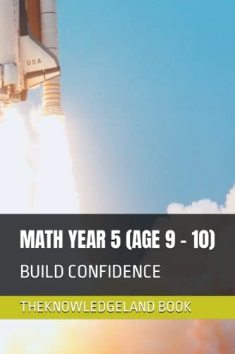 Math Year 5 (Age 9 - 10) Build Confidence