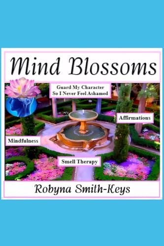 Mind Blossoms Be Happy Within A Heart Beat