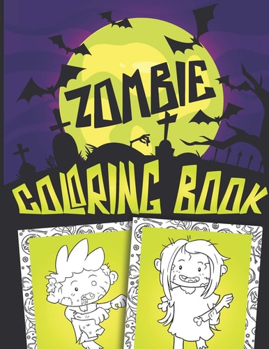 Zombie Coloring Book Trick Or Treat Halloween Gift for Children Full of Cute Spooky Zombies and Sweets