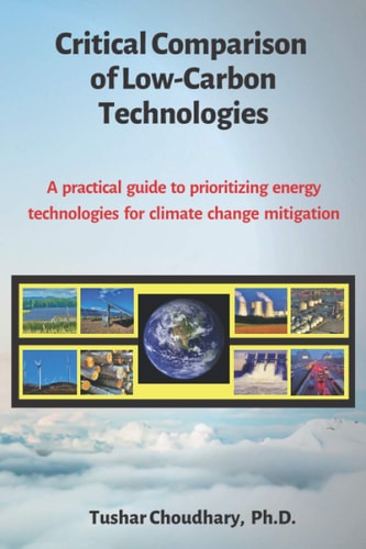 Critical Comparison of Low-Carbon Technologies A Practical Guide to Prioritizing Energy Technologies for Climate Change Mitigation