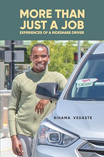 More Than Just A Job Experiences of a Rideshare Driver