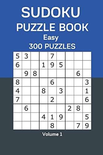 Sudoku Puzzle Book Easy 300 Puzzles Volume 1
